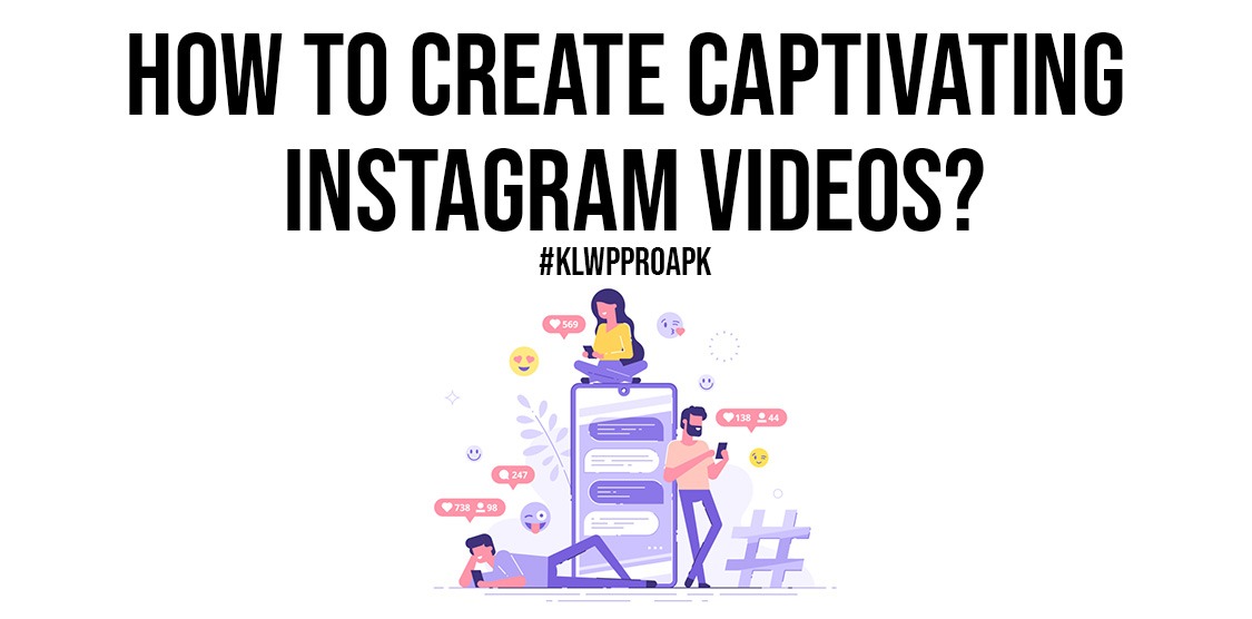 How-to-Create-Captivating-Instagram-Videos